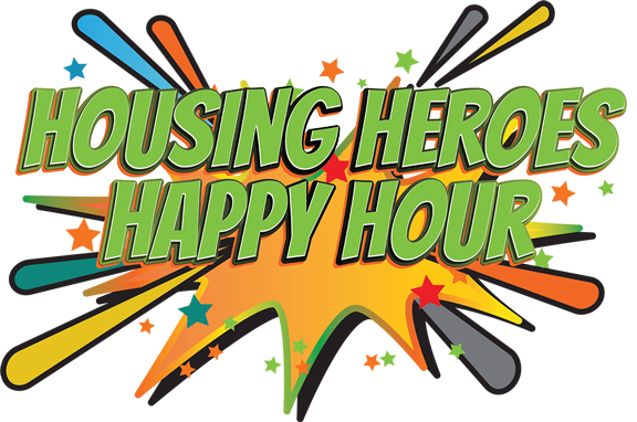 Housing Heroes Happy Hour Event 2025 Graphic